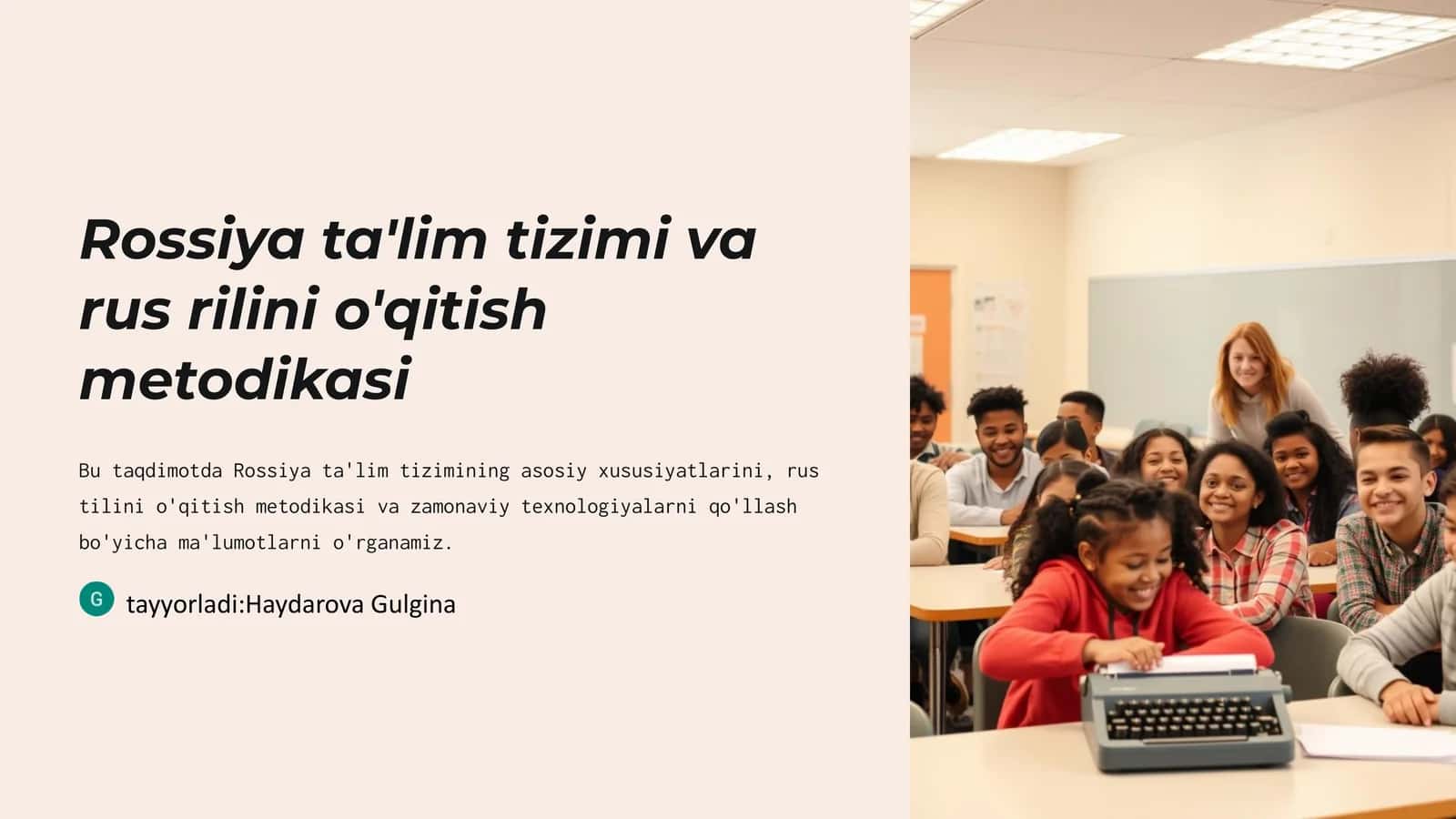 Rossiya ta'lim tizimi va rus tili o'qitish metodikasi 1
