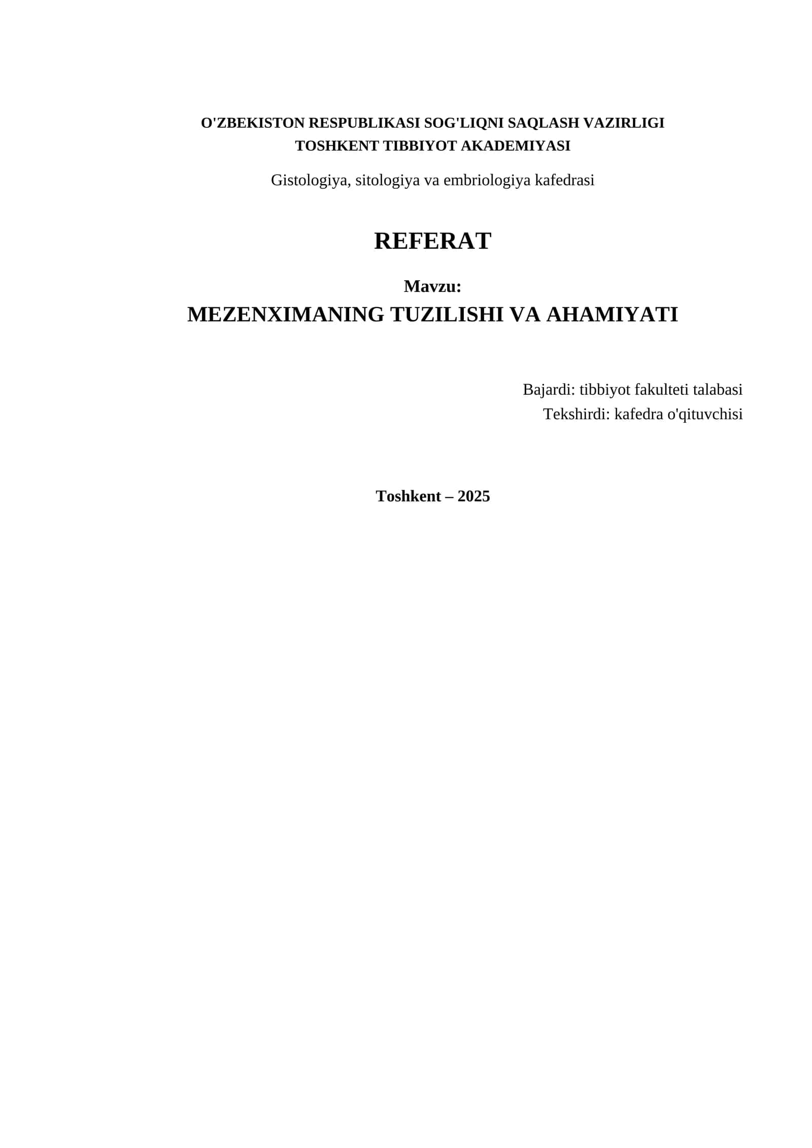 MEZENXIMANING TUZILISHI VA AHAMIYATI 1