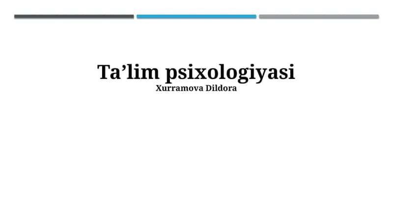 Ta'lim psixologiyasi 1