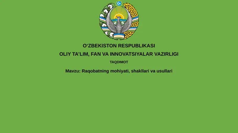 Raqobatning mohiyati, shakllari va usullari 1