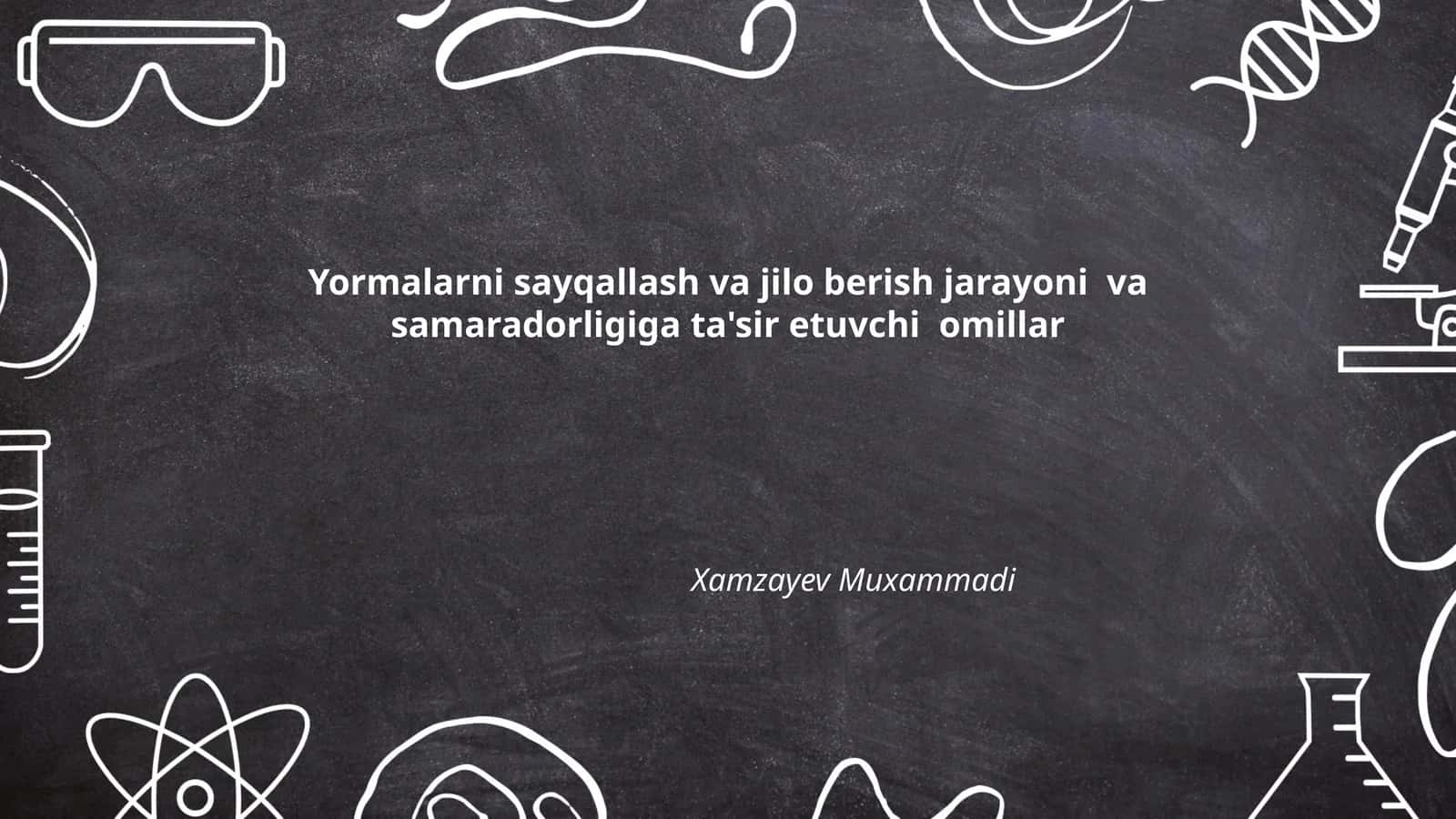 Yormalarni sayqallash va jilo berish jarayoni va samaradorligiga ta'sir etuvchi omillar 1