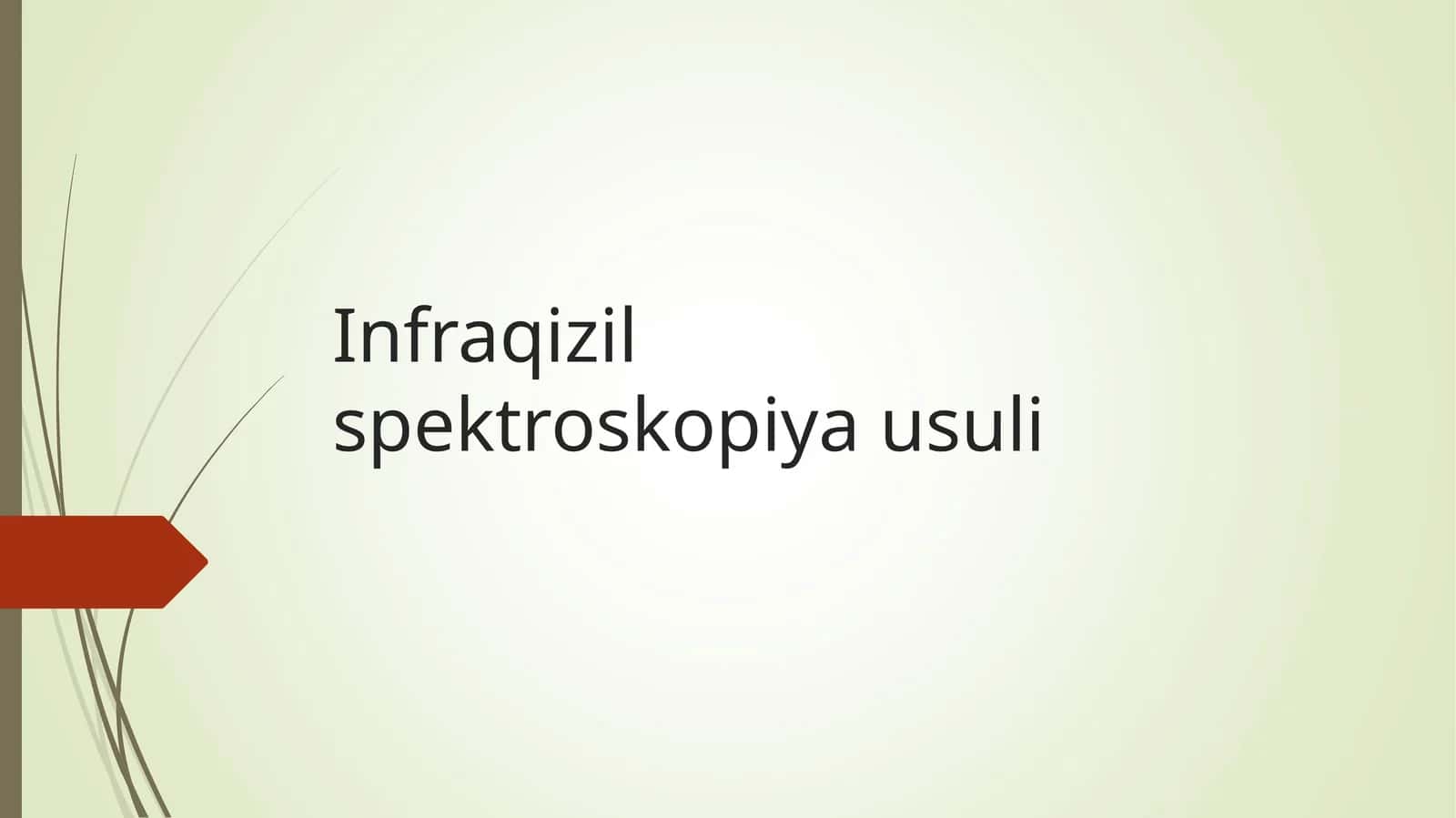 Infraqizil spektroskopiya usuli 1