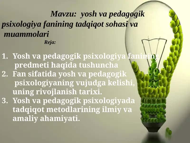 Yosh va Pedagogik Psixologiya fanining tadqiqot sohasi va muammolari 1