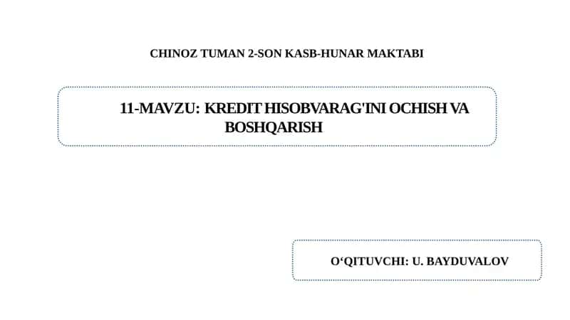 Kredit hisobvarag’ini ochish tartibi, kredit berish va qaytarish operastiyalarining va foizlar undirilishining hisobi. 1