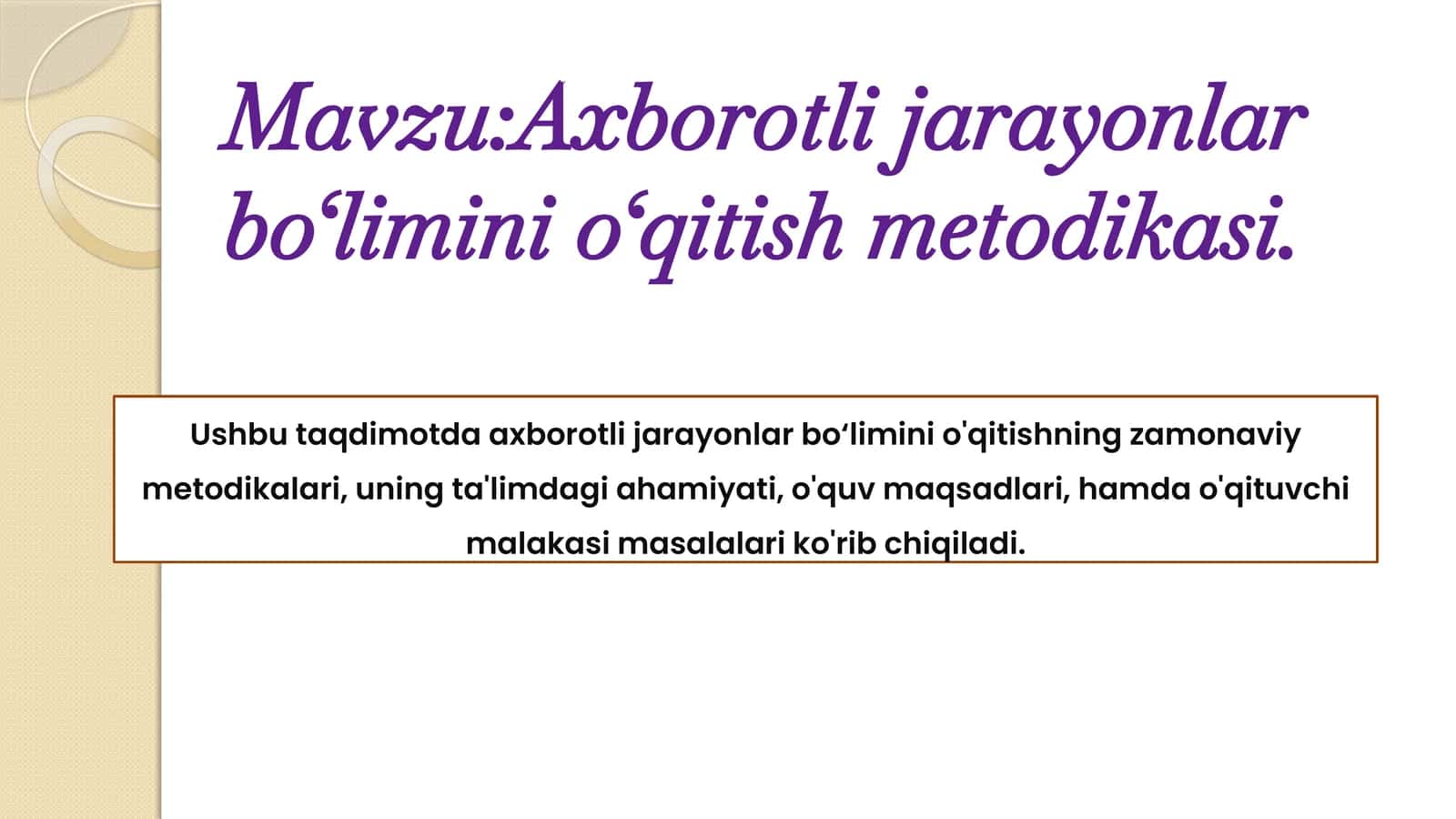 Axborotlijarayonlar bo‘limini o‘qitish metodikasi 1