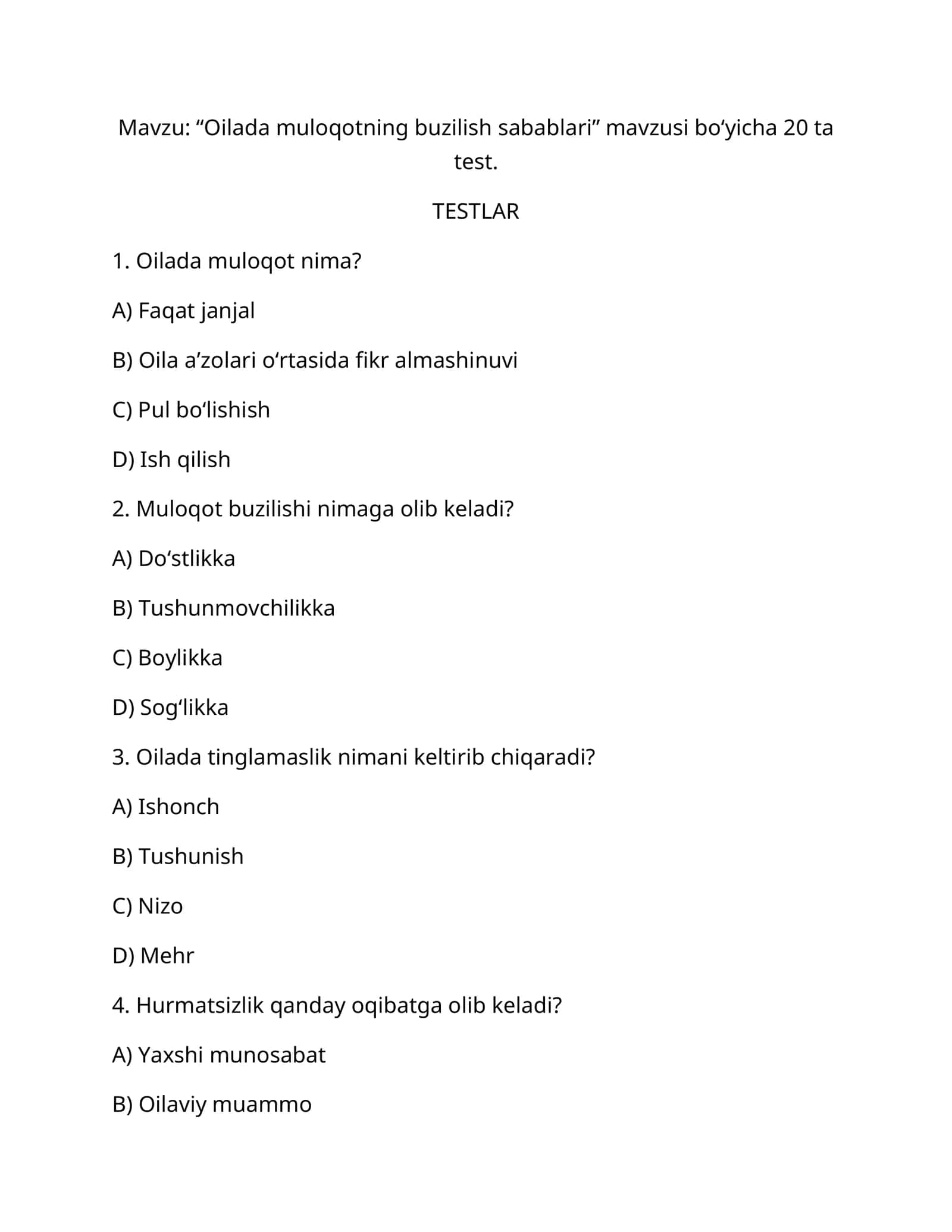 “Oilada muloqotning buzilish sabablari” mavzusi bo‘yicha 20 ta test 1
