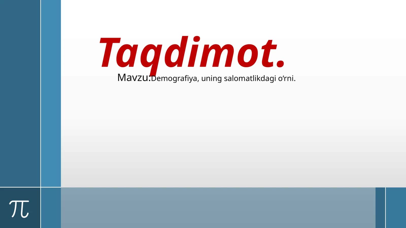 Demografiya,uning salomatlikdagi o‘rni 1