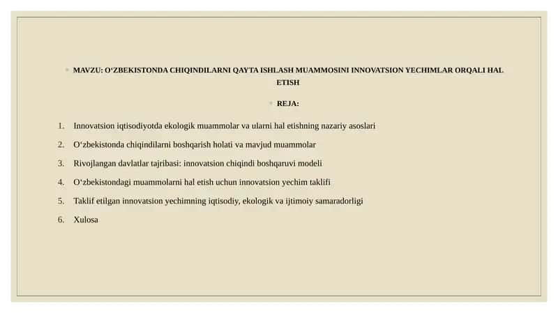 O‘ZBEKISTONDA CHIQINDILARNI QAYTA ISHLASH MUAMMOSINI INNOVATSION YECHIMLAR ORQALI HAL ETISH 1