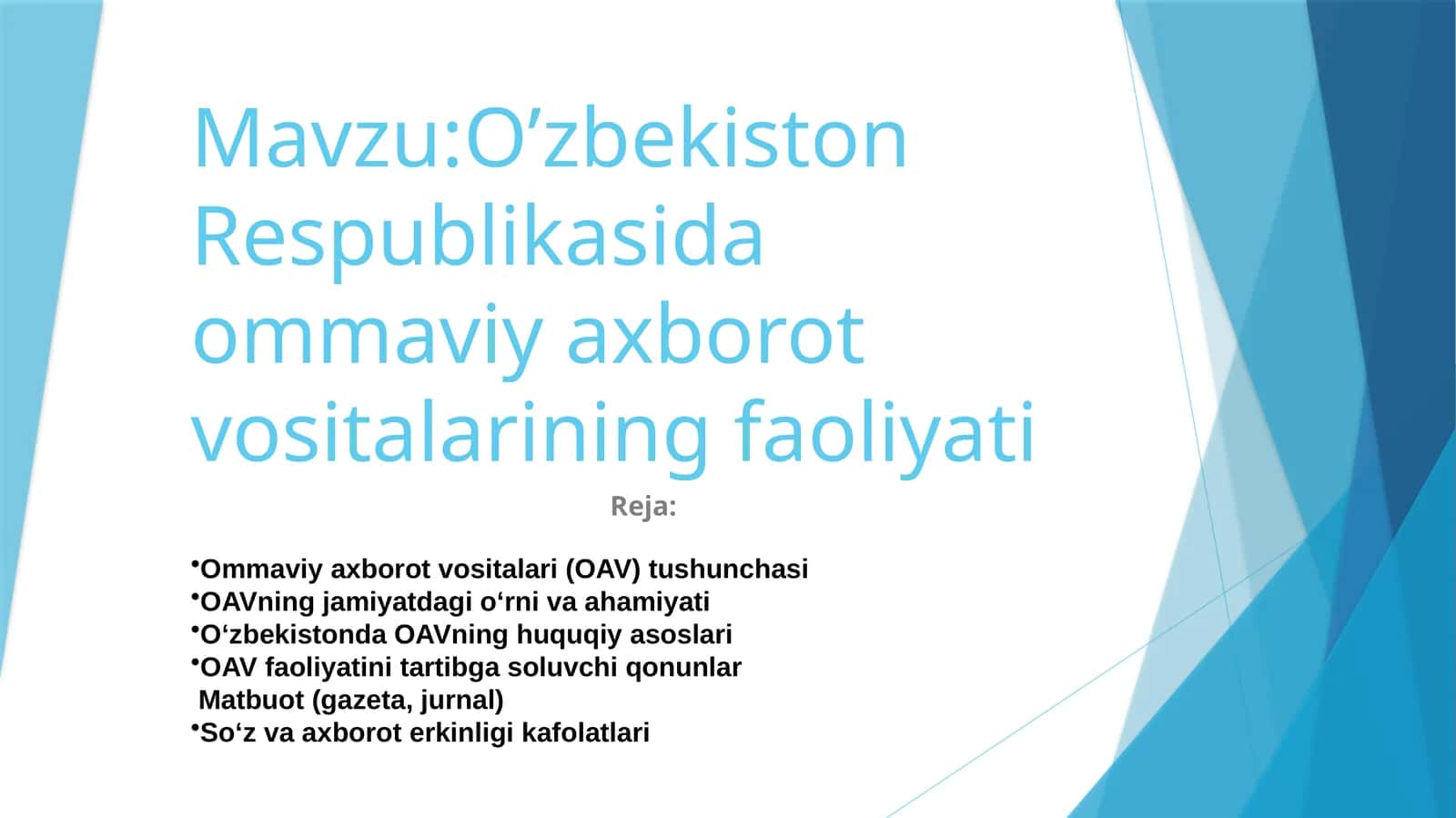 O’zbekiston Respublikasida ommaviy axborot vositalarining faoliyati 1