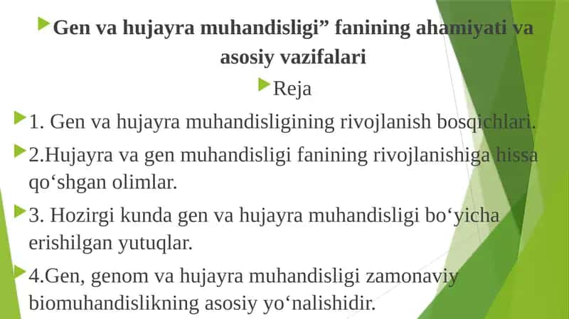 Genvahujayra muhandisligi”fanining ahamiyati va asosiy vazifalari 1