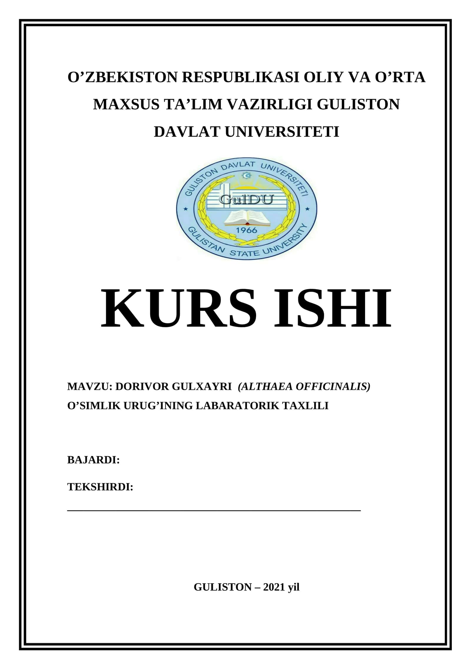 DORIVOR GULXAYRI (ALTHAEA OFFICINALIS) O’SIMLIK URUG’INING LABARATORIK TAXLILI 1