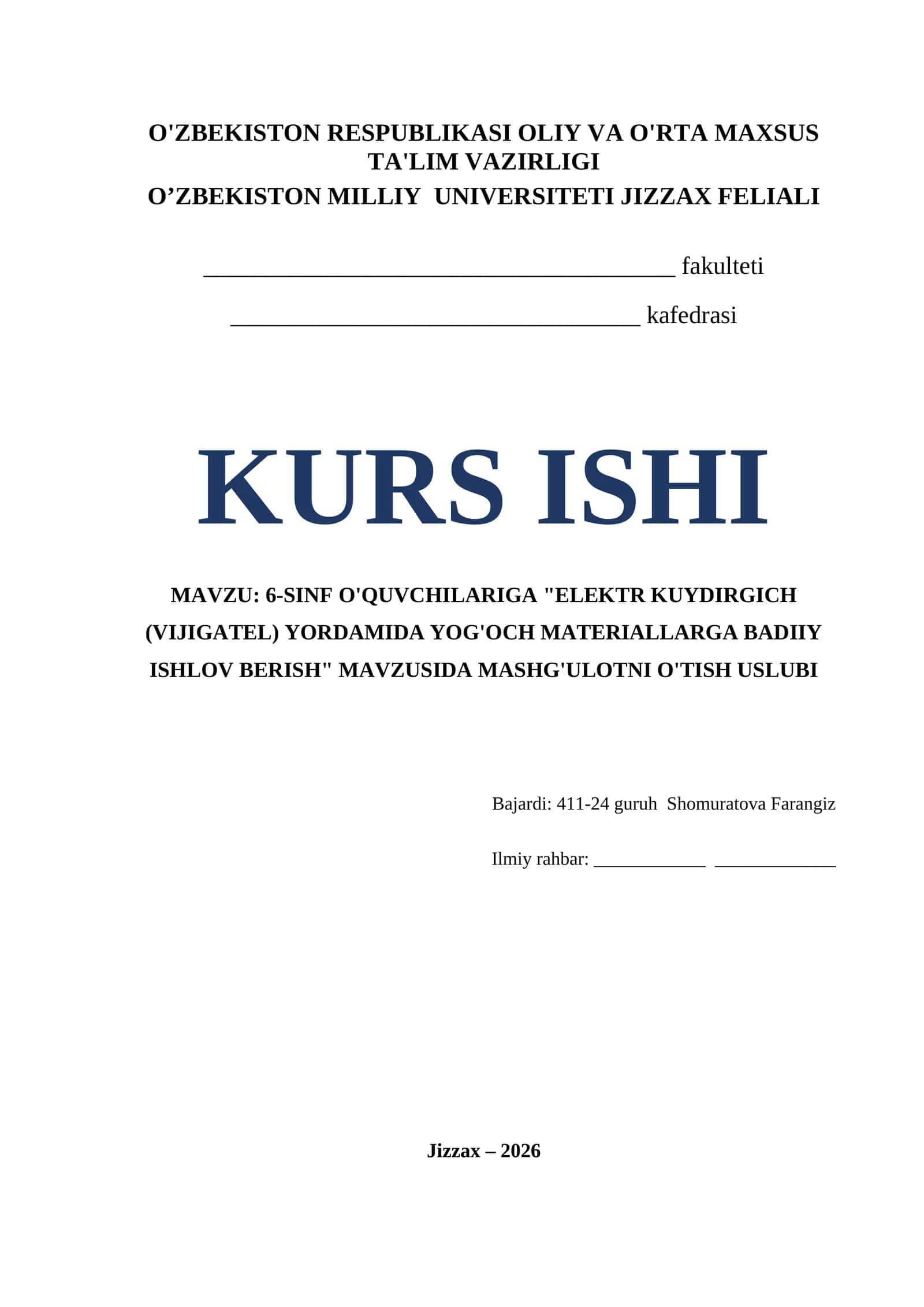 6-SINF O'QUVCHILARIGA "ELEKTR KUYDIRGICH (VIJIGATEL) YORDAMIDA YOG'OCH MATERIALLARGA BADIIY ISHLOV BERISH" MAVZUSIDA MASHG'ULOTNI O'TISH USLUBI 1