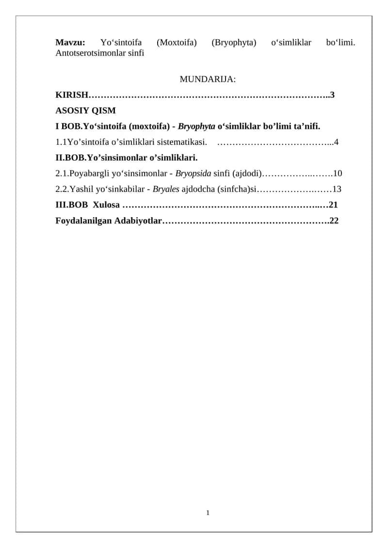 Yo‘sintoifa (Moxtoifa) (Bryophyta) o‘simliklar bo‘limi. Antotserotsimonlar sinfi 1