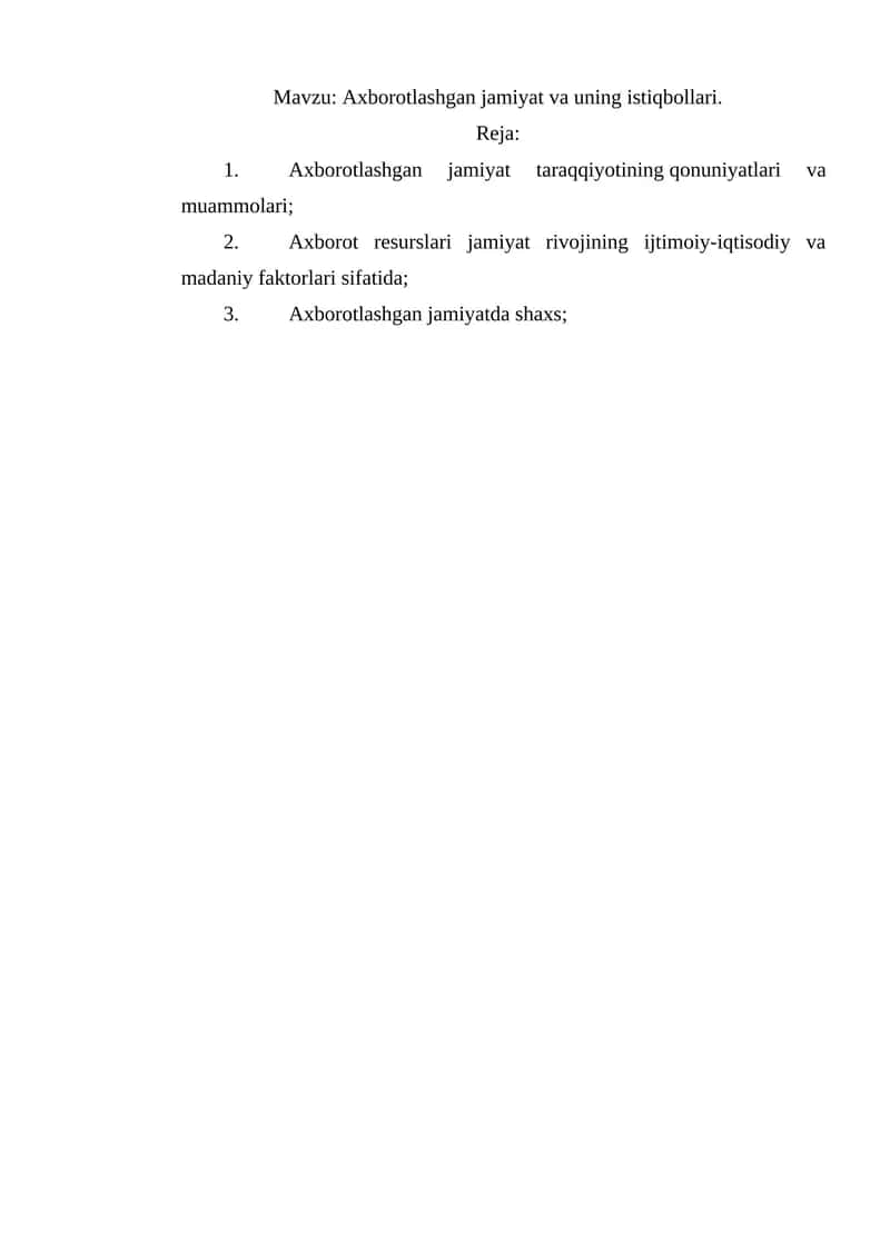 Axborotlashgan jamiyat va uning istiqbollari 1