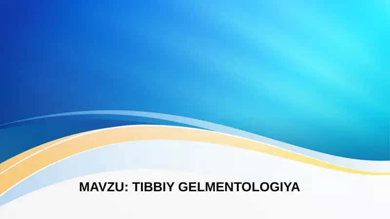 Tibbiy Gelmentologiya 1
