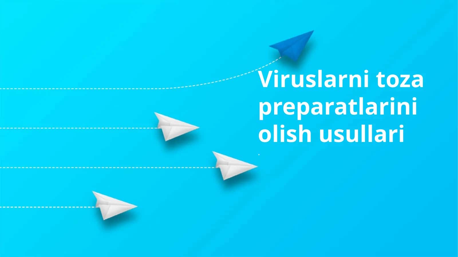 Viruslarni toza preparatlarini olish usullari 1