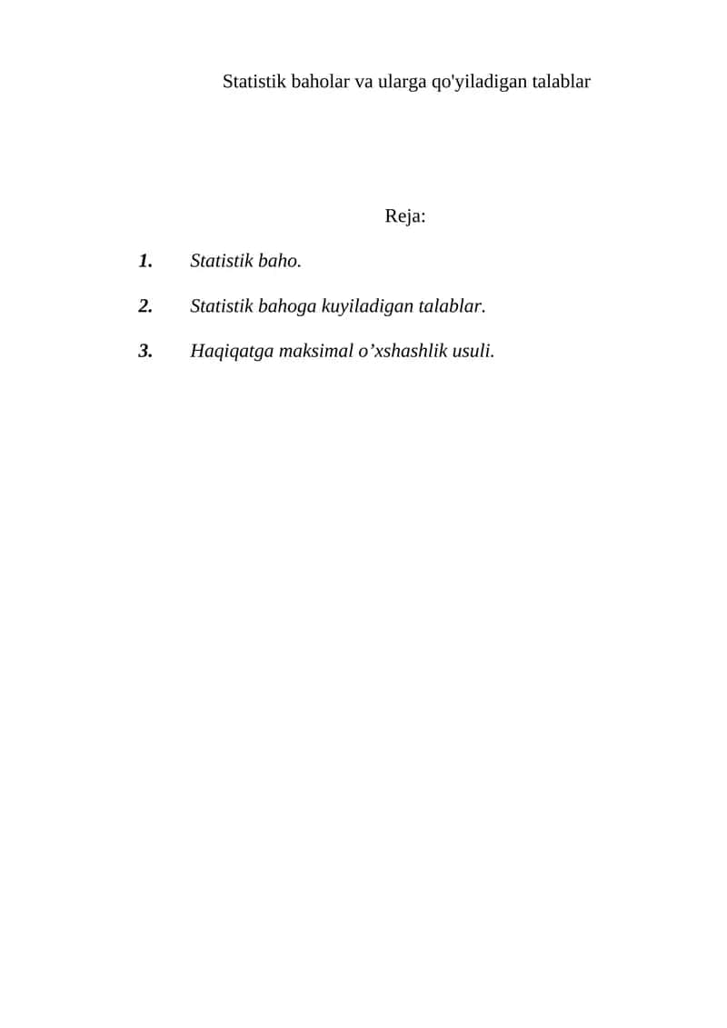 Statistik baholar va ularga qo'yiladigan talablar 1