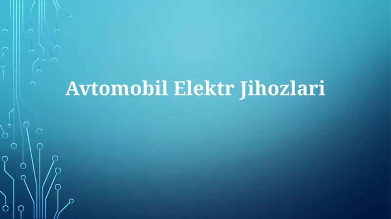 AvtomobilElektrJihozlari 1