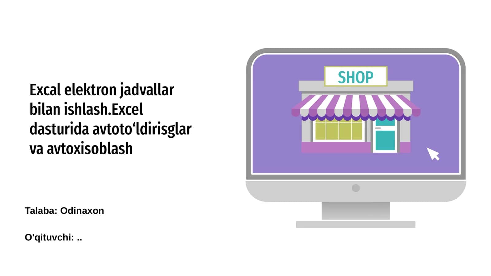 Excal elektron jadvallar bilan ishlash 1