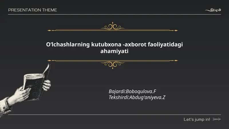 Oʻlchashlarning kutubxona -axborot faoliyatidagi ahamiyati 1