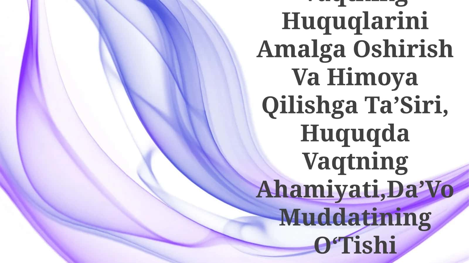 Qadimgi Rim Huquqida Vaqtning Huquqlarini Amalga Oshirish Va Himoya Qilishga TaʼSiri, Huquqda Vaqtning Ahamiyati,DaʼVo Muddatining OʻTishi 1