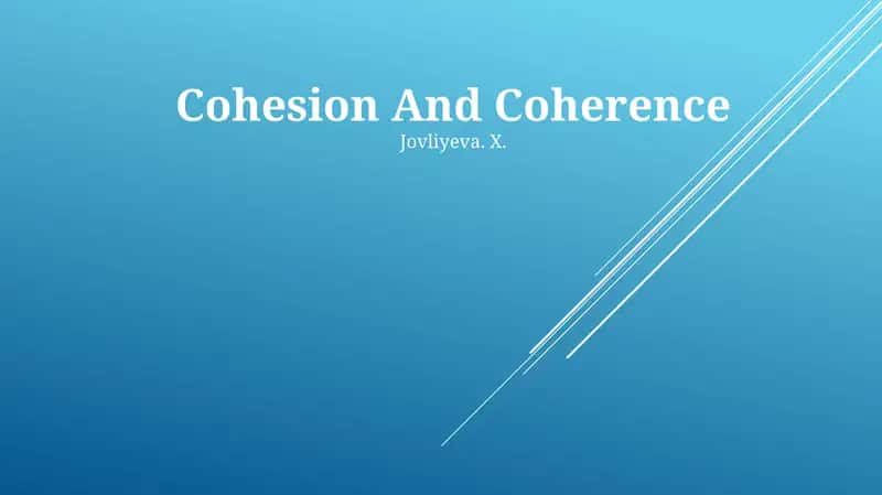 Cohesion And Coherence 1