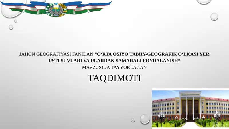 O‘rta Osiyo Tabiiy-Geografik O‘lkasi Yer Usti Suvlari va Ulardan Samarali Foydalanish 1