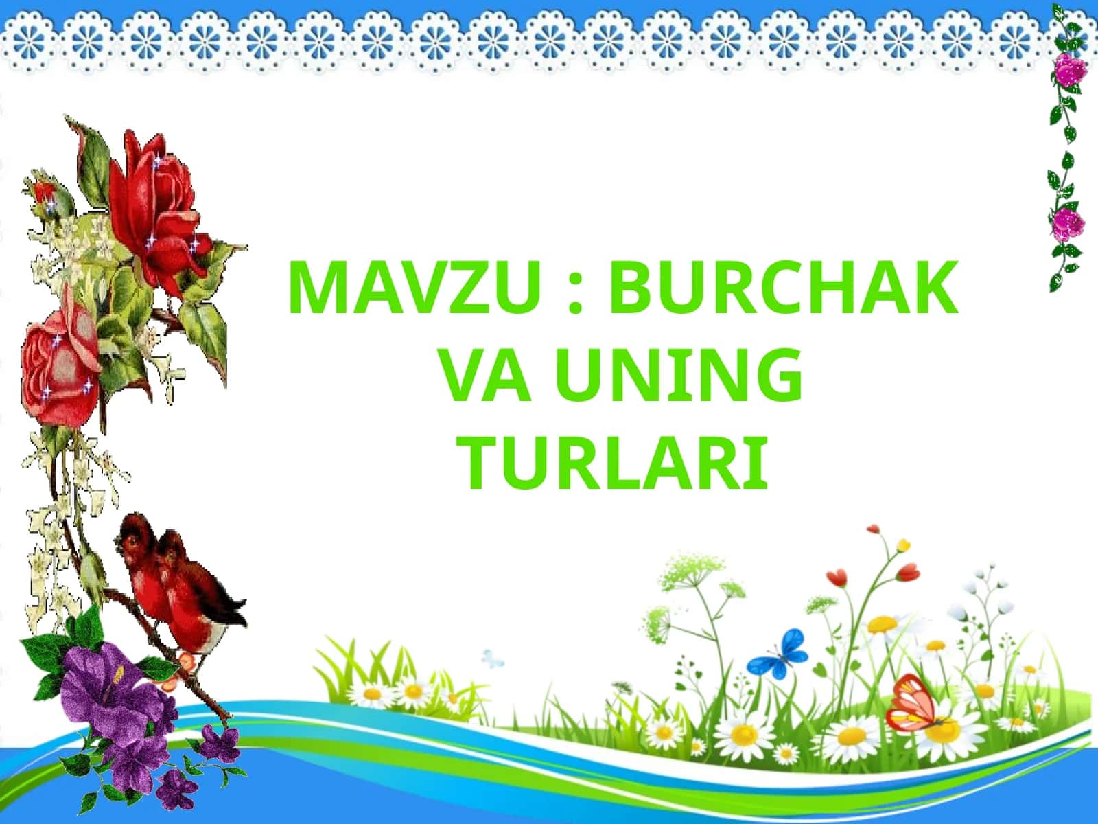 Burchak va uning turlari 1