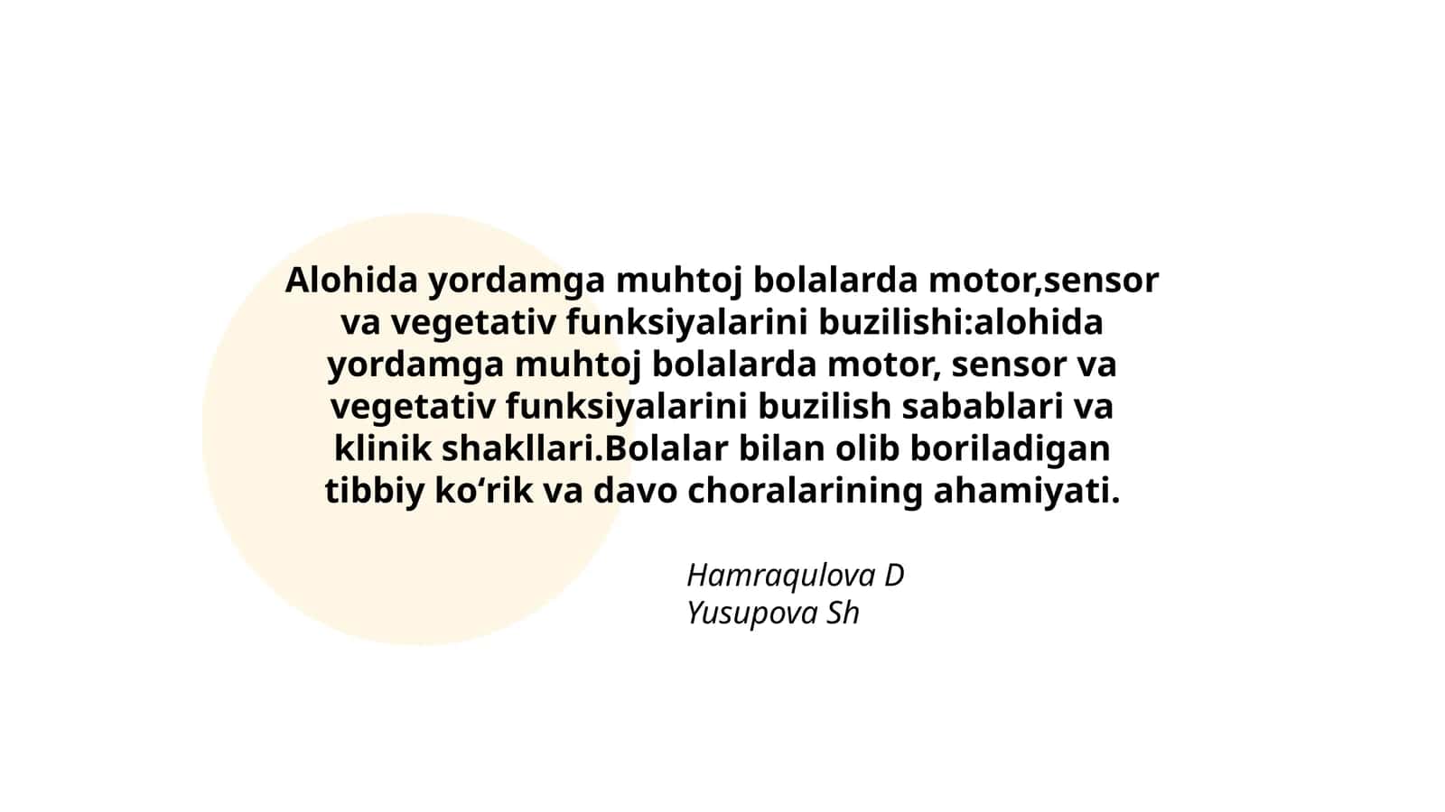 Alohida yordamga muhtoj bolalarda motor,sensor va vegetativ funksiyalarini buzilishi 1