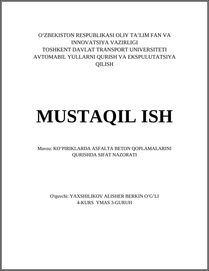 KO’PIRIKLARDA ASFALTA BETON QOPLAMALARINI QURISHDA SIFAT NAZORATI 1