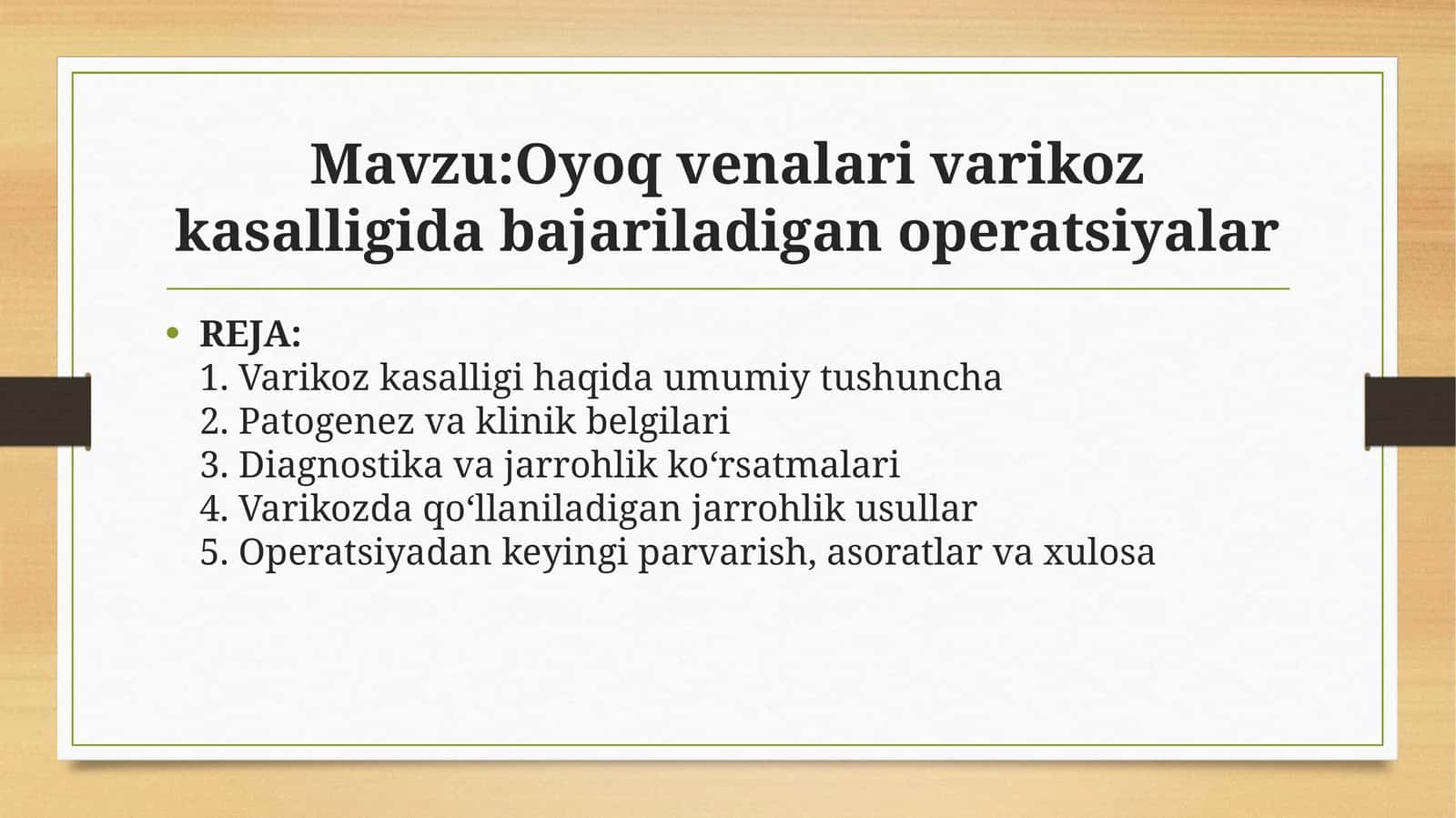 Oyoq venalari varikoz kasalligida bajariladigan operatsiyalar 1