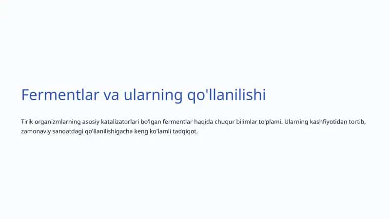 Fermentlar va ularning qo'llanilishi 1
