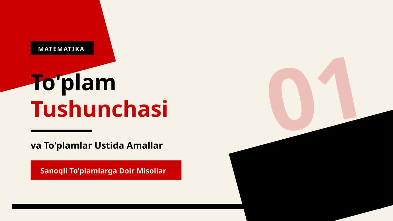 To'plam Tushunchasi va To'plamlar Ustida Amallar 1