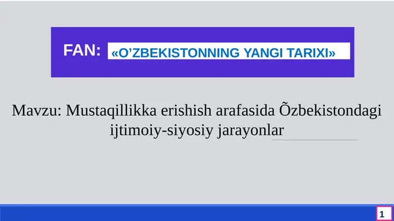 O'ZBEKISTONNING YANGI TARIXI 1