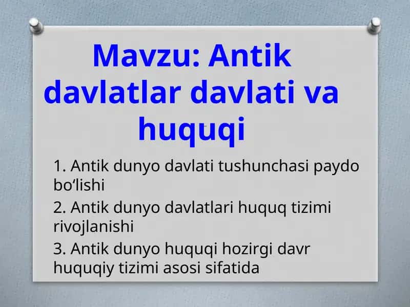 Antik davlatlar davlati va huquqi 1