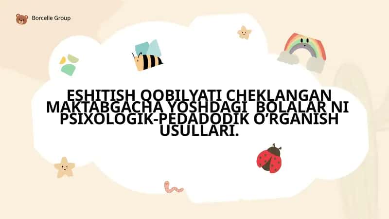 Eshitish qobilyati cheklangan maktabgacha yoshdagi 1