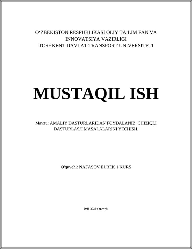 AMALIY DASTURLARIDAN FOYDALANIB CHIZIQLI DASTURLASH MASALALARINI YECHISH 1