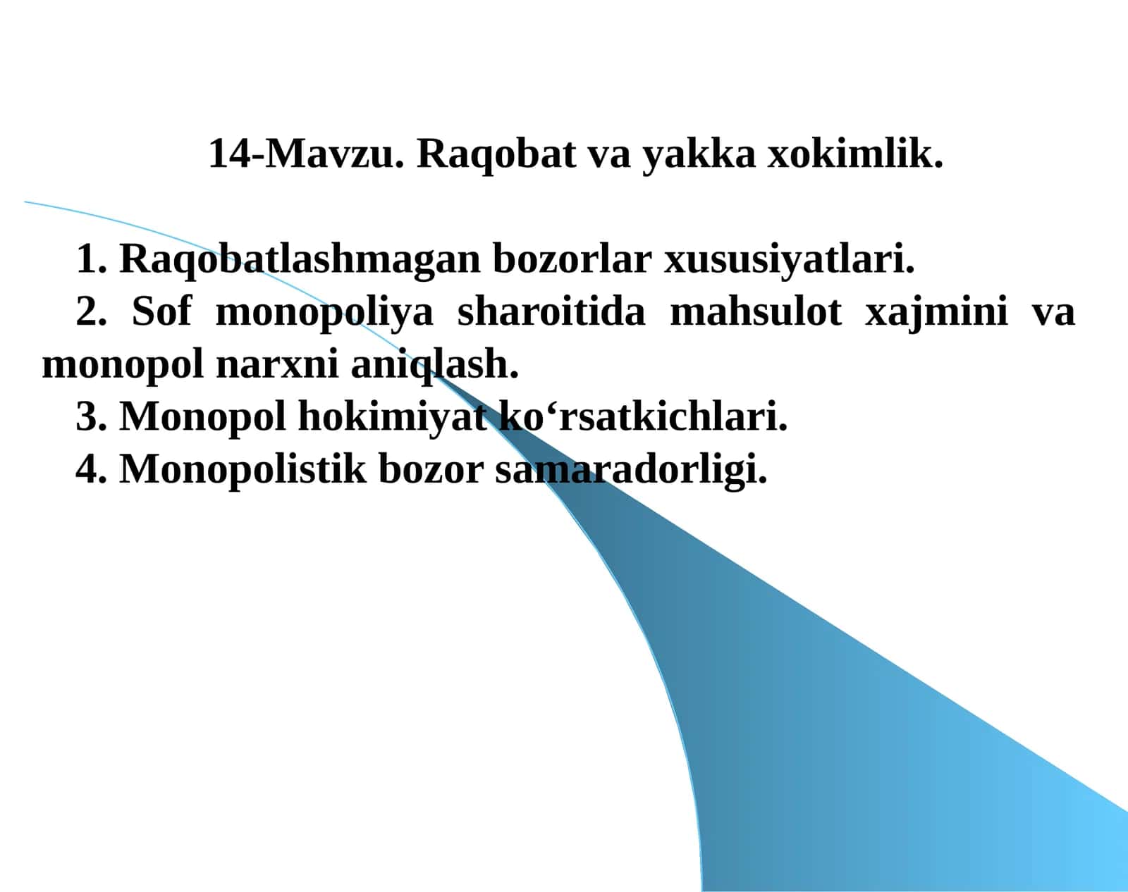 Raqobat va yakkaxokimlik 1