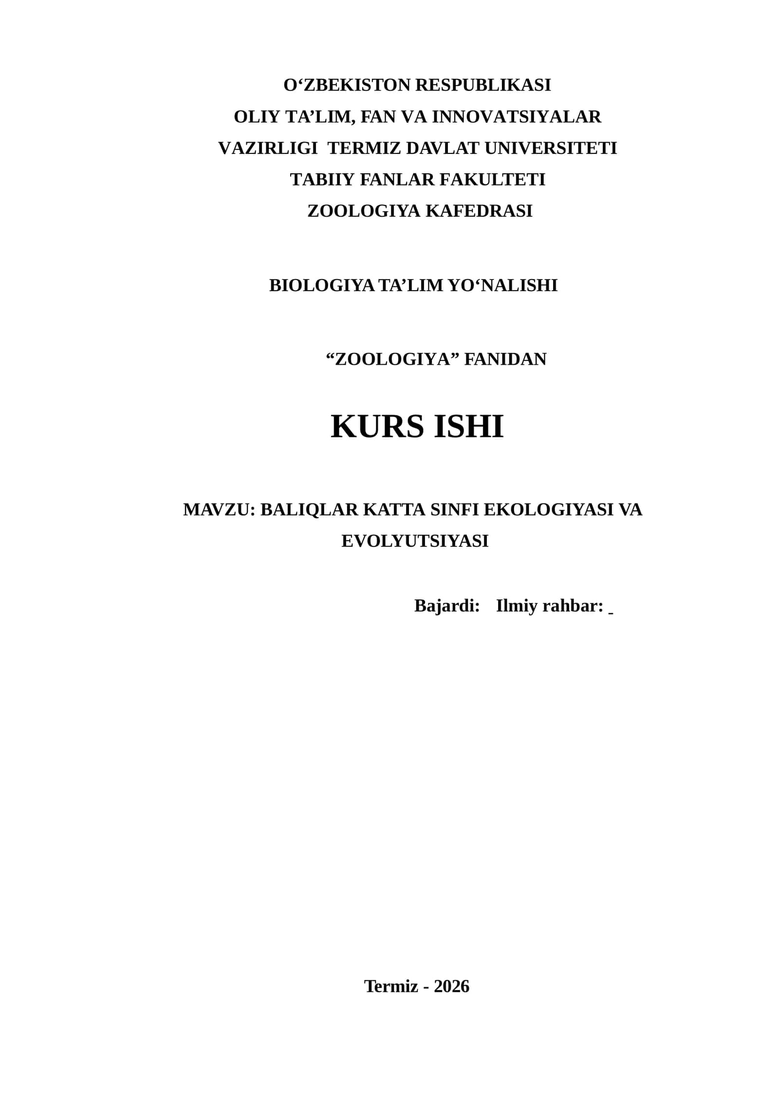 KURS ISHI BALIQLAR KATTA SINFI EKOLOGIYASI VA EVOLYUTSIYASI 1