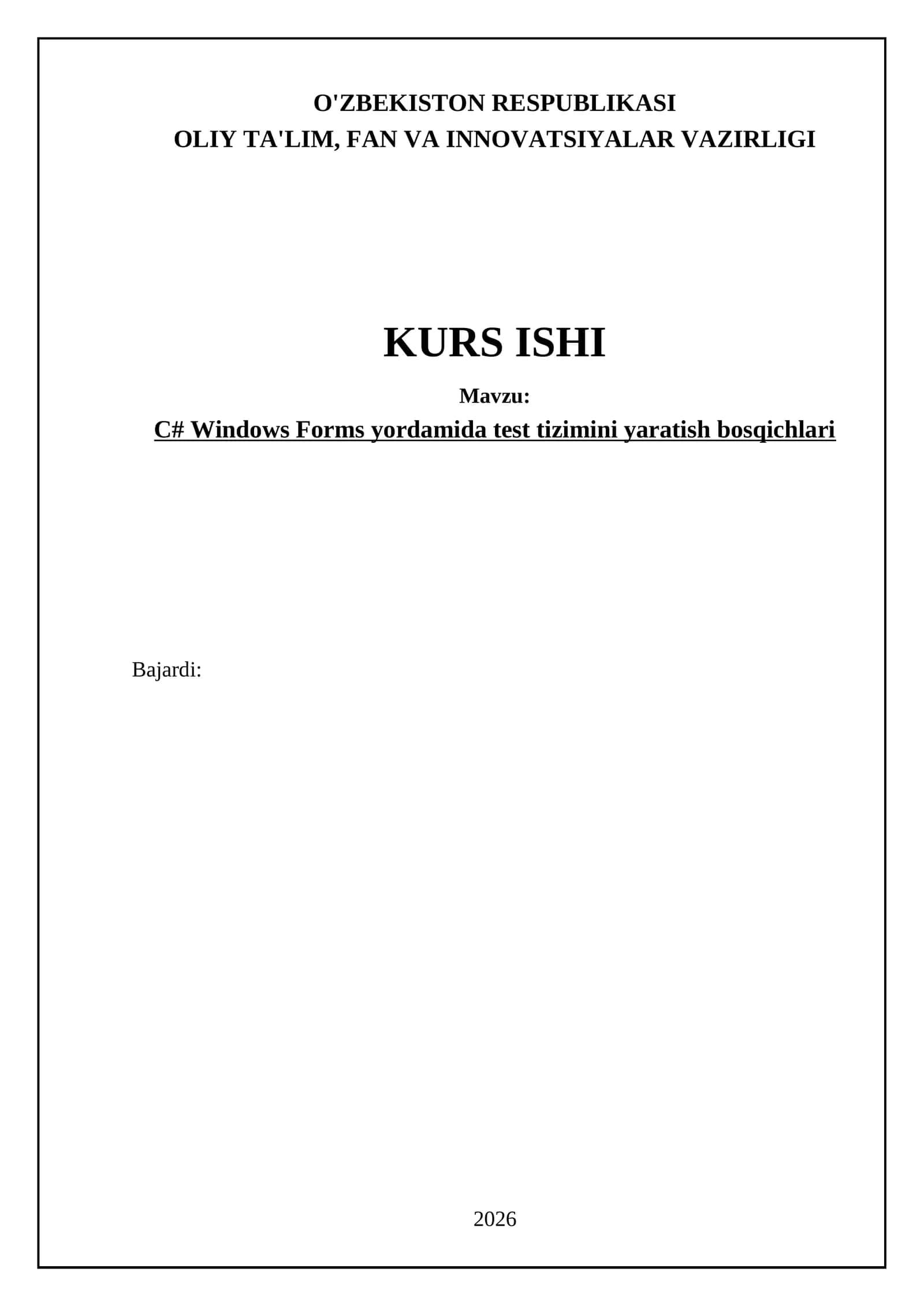 C# Windows Forms yordamida test tizimini yaratish bosqichlari 1
