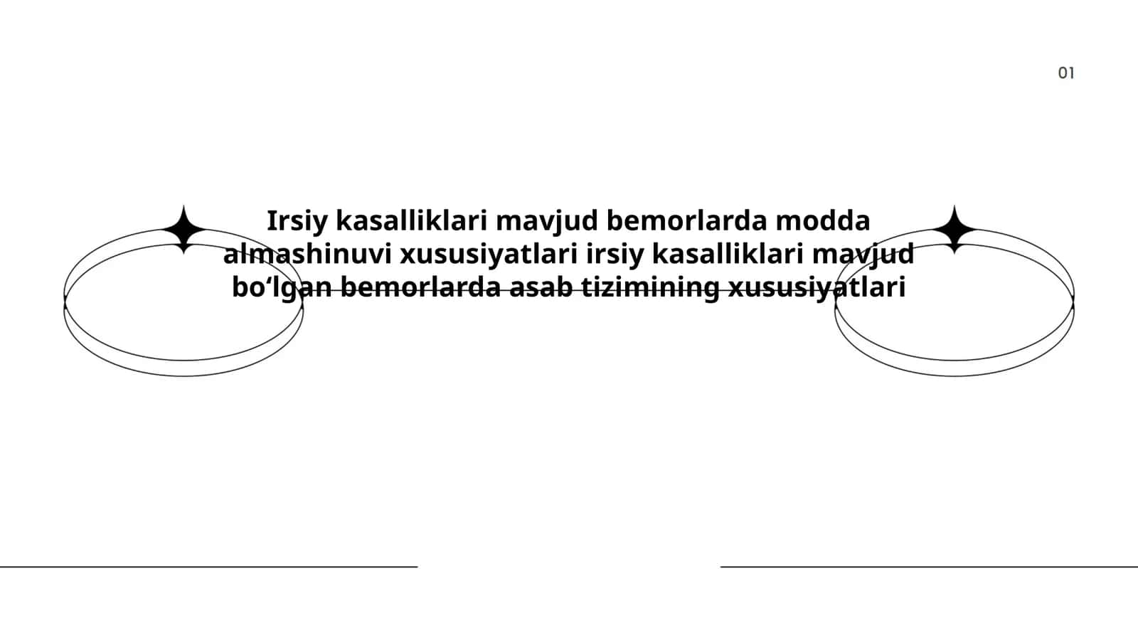 Irsiy kasalliklari mavjud bemorlarda modda almashinuvi xususiyatlari irsiy kasalliklari mavjud boʻlgan bemorlarda asab tizimining xususiyatlari 1