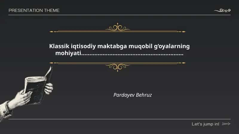 Klassik iqtisodiy maktabga muqobil g‘oyalarning mohiyati 1