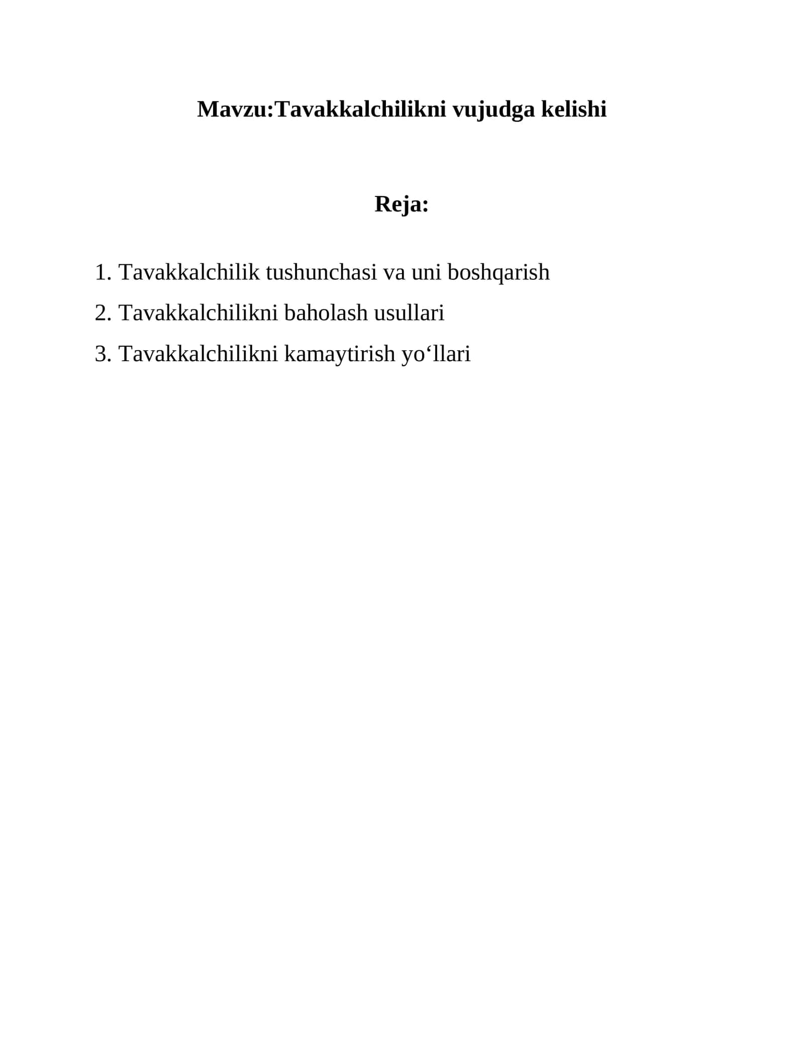 Tavakkalchilikni vujudga kelishi 1