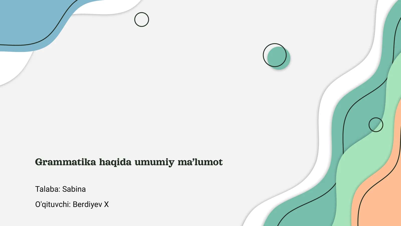 Grammatika haqida umumiy ma'lumot 1