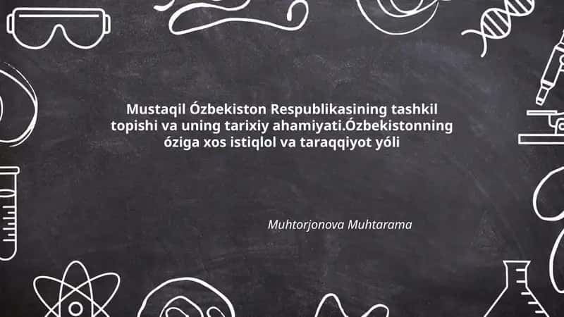 Mustaqil Ózbekiston Respublikasining Tashkil Topishi 1