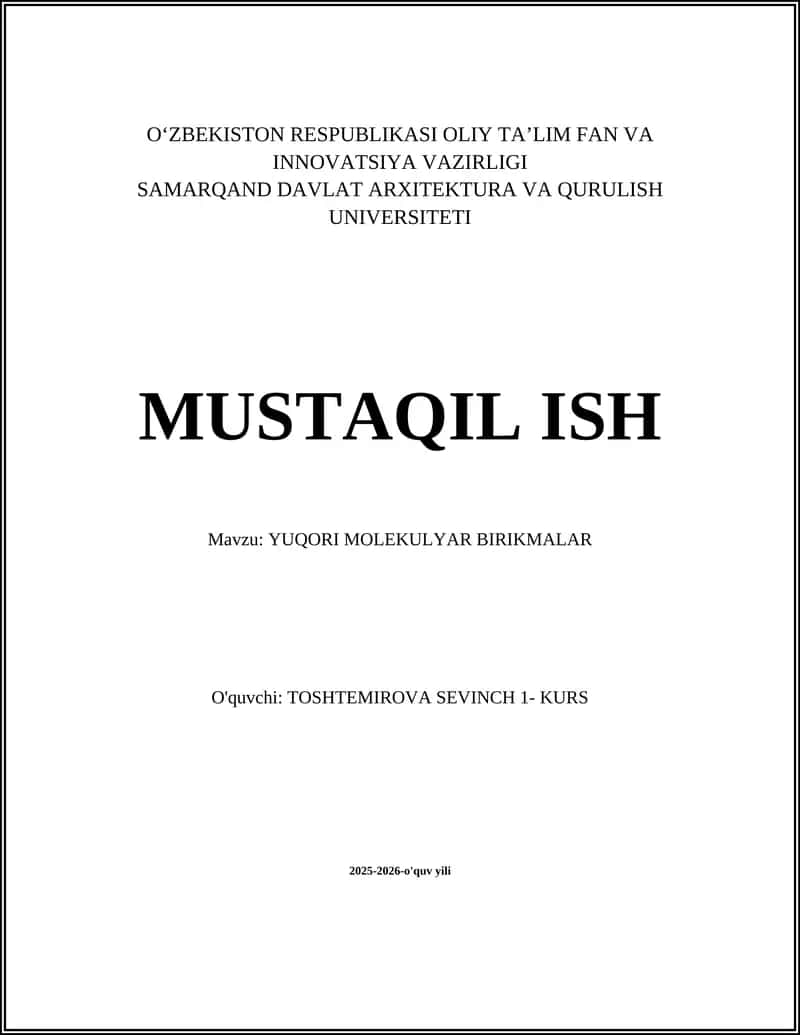 YUQORI MOLEKULYAR BIRIKMALAR 1