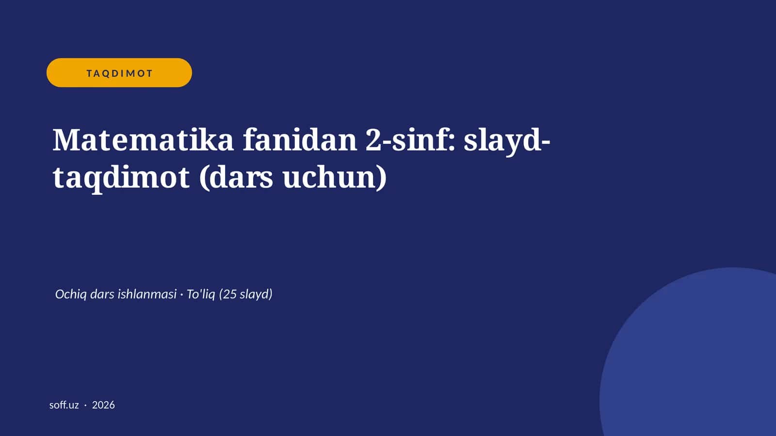 Matematika fanidan 2-sinf: slayd-taqdimot (dars uchun) 1