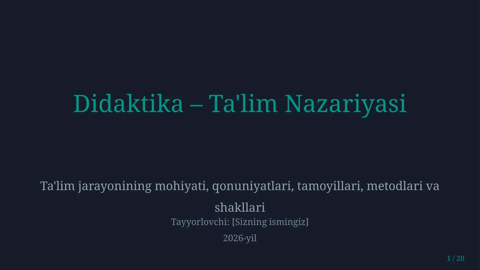 Didaktika – ta'lim nazariyasi 1