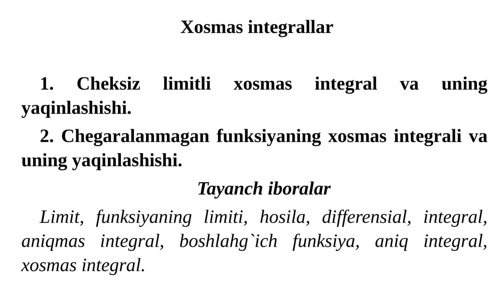Xosmas integrallar 1
