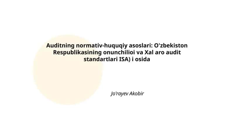 Auditning normativ-huquqiy asoslari 1